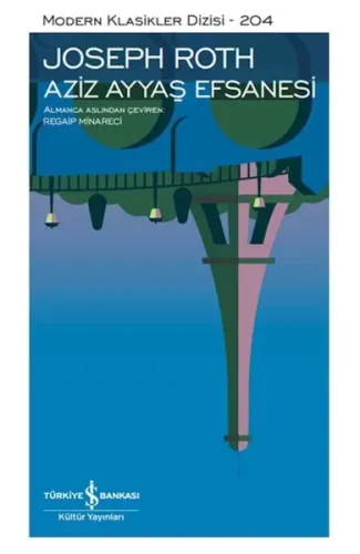 Aziz Ayyaş Efsanesi - Modern Klasikler Dizisi