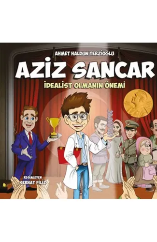 Aziz Sancar - İdealist Olmanın Önemi