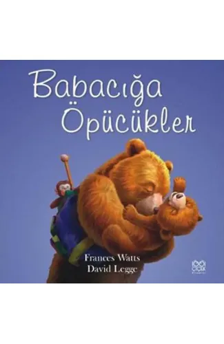 Babacığa Öpücükler