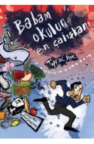 Babam Okulun En Çalışkanı