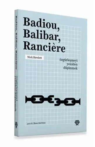 Badiou, Balibar, Ranciere