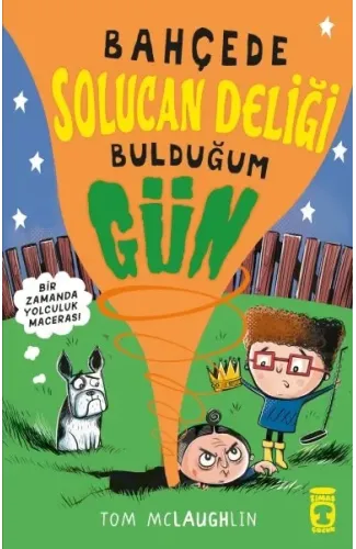 Bahçede Solucan Deliği Bulduğum Gün