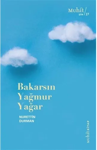 Bakarsın Yağmur Yağar