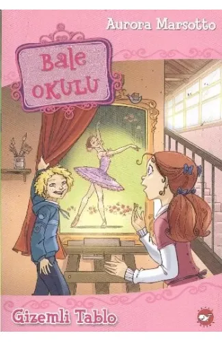 Bale Okulu 5 - Gizemli Tablo