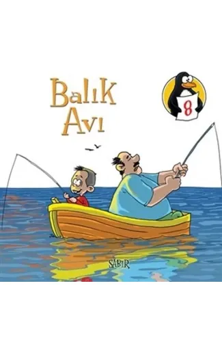 Balık Avı - Sabır  Değerler Eğitimi Öyküleri - 8