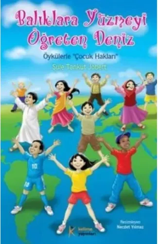 Balıklara Yüzmeyi Öğreten Deniz