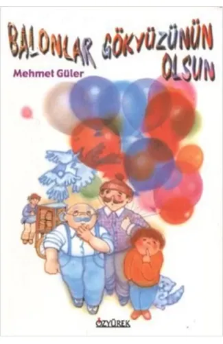 Balonlar Gökyüzünün Olsun