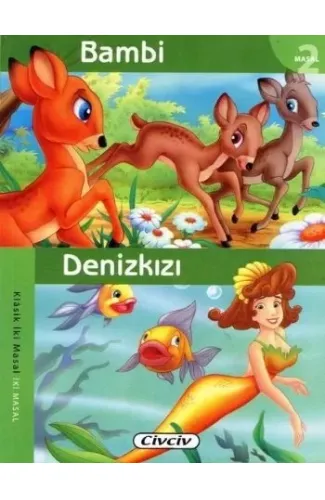 Bambi - Denizkızı (2 Masal Birden)