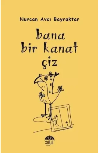 Bana Bir Kanat Çiz