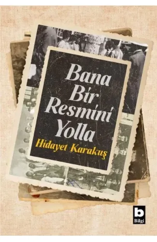 Bana Bir Resmini Yolla