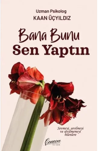 Bana Bunu Sen Yaptın