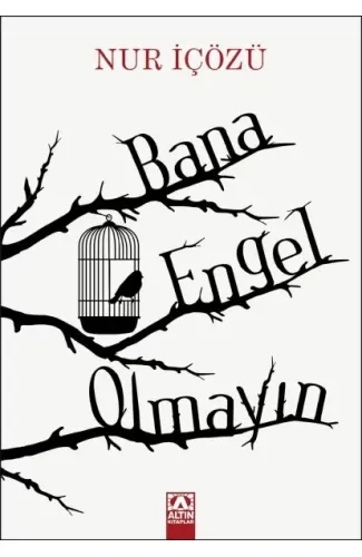 Bana Engel Olmayın