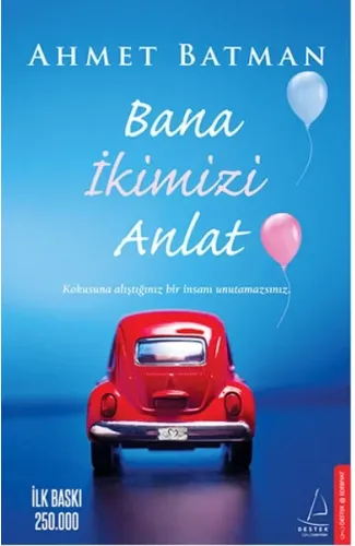 Bana İkimizi Anlat