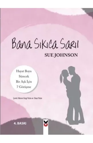 Bana Sıkıca Sarıl