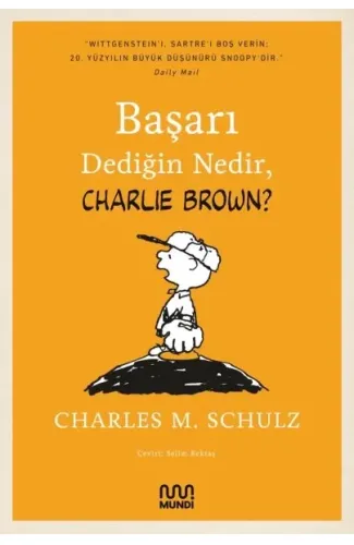 Başarı Dediğin Nedir, Charlie Brown