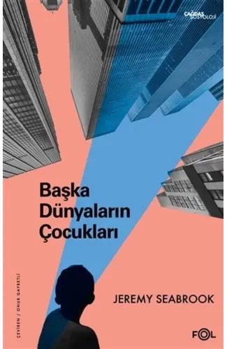 Başka Dünyaların Çocukları