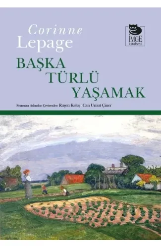 Başka Türlü Yaşamak