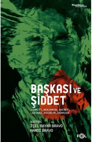 Başkası ve Şiddet