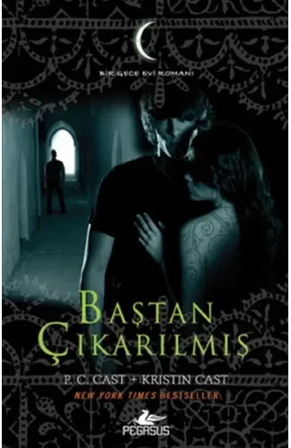 Baştan Çıkarılmış  Bir Gece Evi Romanı