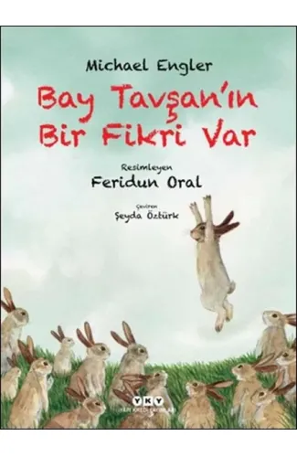 Bay Tavşan’ın Bir Fikri Var