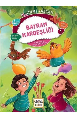 Bayram Kardeşliği - Bilgin Serçe Hikayeleri 1