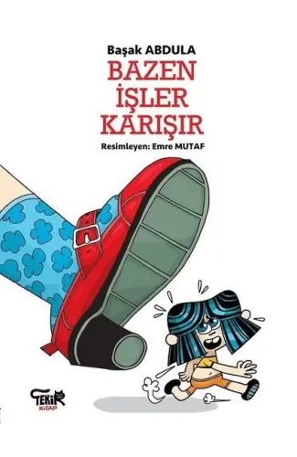 Bazen İşler Karışır