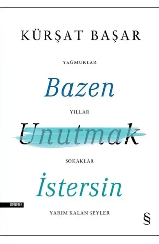 Bazen Unutmak İstersin