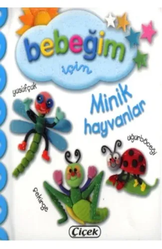 Bebeğim İçin - Minik Hayvanları