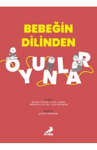 Bebeğin Dilinden Oyunlar