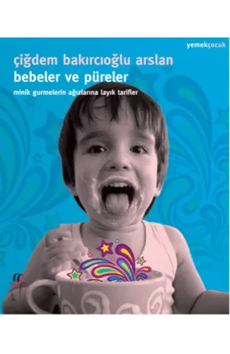 Bebeler ve Püreler