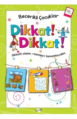 Becerikli Çocuklar - Dikkat Dikkat (4+ Yaş)
