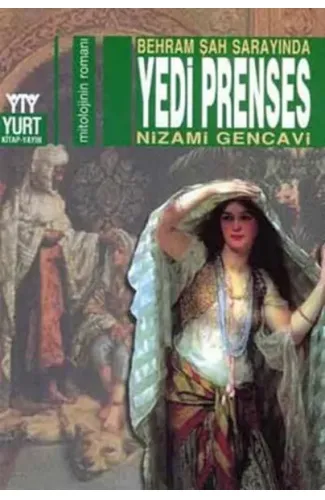 Behram Şah Sarayında Yedi Prenses