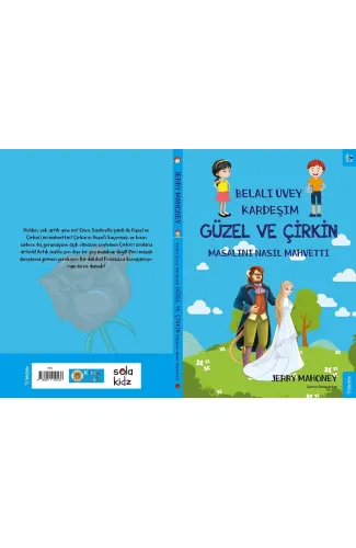 Belalı Üvey Kardeşim Güzel ve Çirkin Masalını Nasıl Mahvetti?