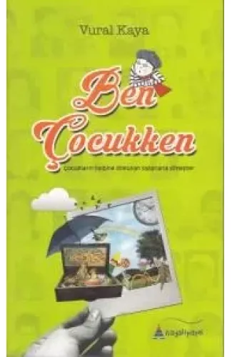 Ben Çocukken