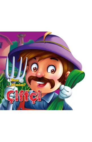 Ben Kimim? - Çiftçi