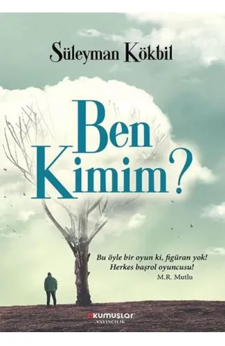 Ben Kimim?