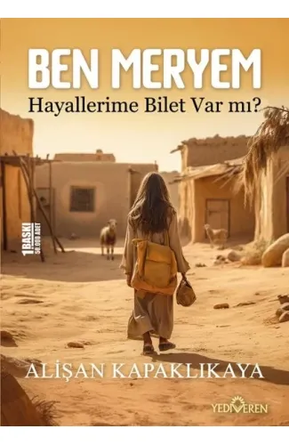 Ben Meryem - Hayallerime Bilet Var Mı?