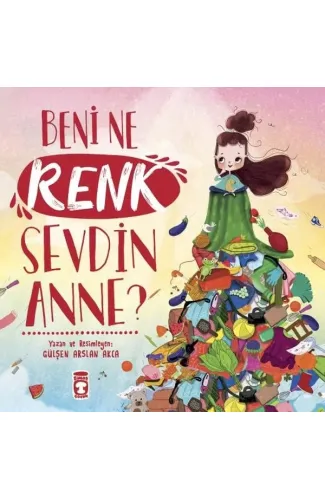 Beni Ne Renk Sevdin Anne?