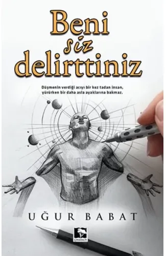 Beni Siz Delirttiniz