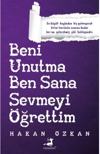 Beni Unutma Ben Sana Sevmeyi Öğrettim