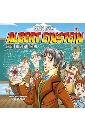 Benim Adım Albert Einstein - Azimli Olmanın Önemi