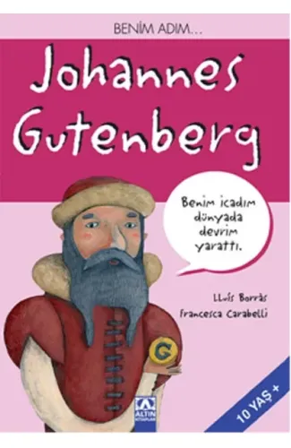 Benim Adım... Johannes Gutenberg