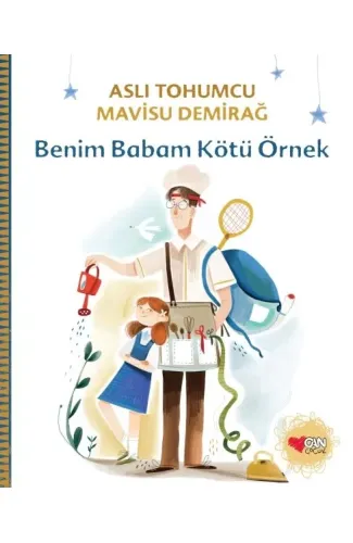 Benim Babam Kötü Örnek