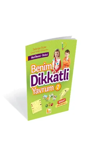 Benim Dikkatli Yavrum 2