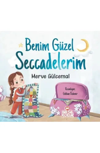 Benim Güzel Seccadelerim