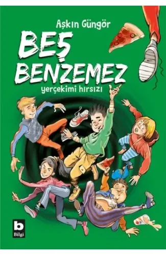 Beş Benzemez - Yer Çekimi Hırsızı