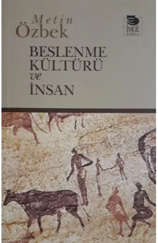 Beslenme Kültürü ve İnsan