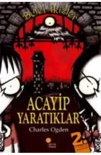 Beter İkizler - Acayip Yaratıklar