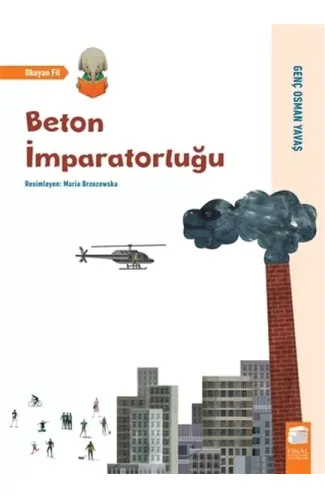 Beton İmparatorluğu - Okuyan Fil