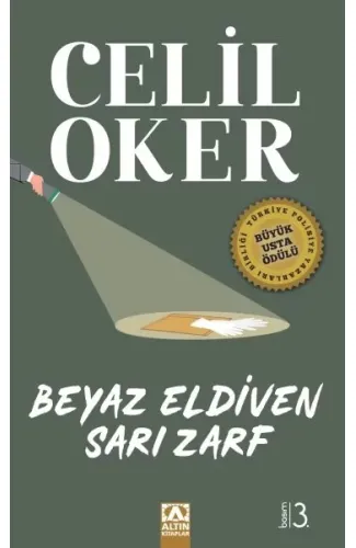 Beyaz Eldiven Sarı Zarf
